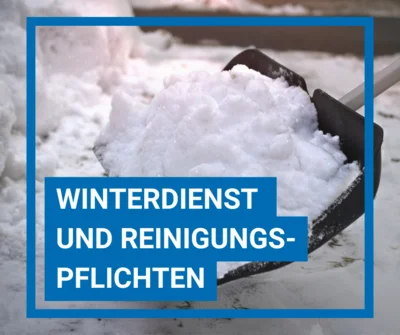 Winterdienst und Reinigungspflichten (Bild vergr&ouml;&szlig;ern)