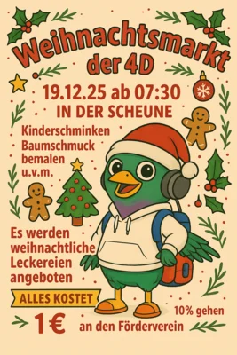 🎄 Weihnachtsmarkt der Klasse 4d 🎄 (Bild vergr&ouml;&szlig;ern)