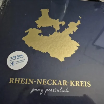 "Rhein-Neckar-Kreis - ganz persönlich" - 3 Euro pro Buch gehen an den Kinderschutzbund Wiesloch (Bild vergr&ouml;&szlig;ern)