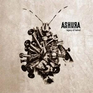 Ashura - Legacy Of Hatred (Bild vergr&ouml;&szlig;ern)