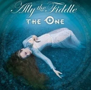 Ally The Fiddle - The One (Bild vergr&ouml;&szlig;ern)