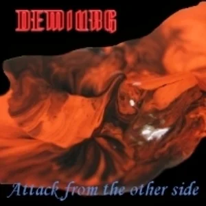 Demiurg - Attack From The Other Side (Bild vergr&ouml;&szlig;ern)