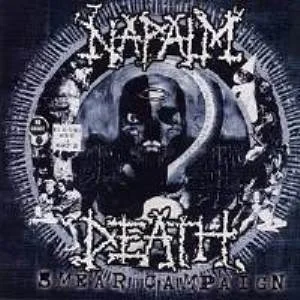 Napalm Death - Smear Campaign (Bild vergr&ouml;&szlig;ern)