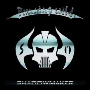 Running Wild - Shadowmaker (Bild vergr&ouml;&szlig;ern)