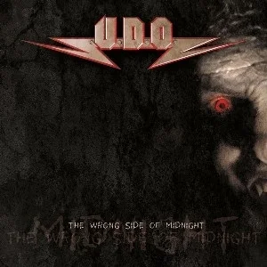 U.D.O. - The Wrong Side Of Midnight (Bild vergr&ouml;&szlig;ern)