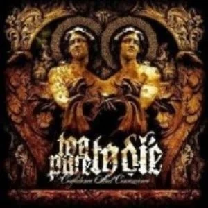 Too Pure To Die - Confidence And Consequence (Bild vergr&ouml;&szlig;ern)