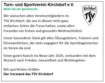 Vorschaubild zur Meldung: Weihnachts-und Neujahrsgrüße an alle Mitglieder und Freunde des TSV Kirchdorf …