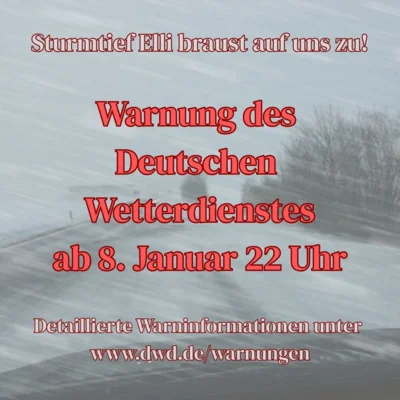 Warnung des Deutschen Wetterdienstes bezüglich des Sturmtiefs