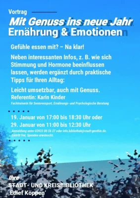 „Mit Genuss ins neue Jahr– Ernährung und Emotionen“:  Vortrag in der Stadt- und Kreisbibliothek „Edlef Köppen“ (Bild vergr&ouml;&szlig;ern)