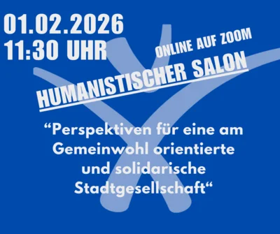 Humanistischer Online Salon am 01. Februar 2026 (Bild vergr&ouml;&szlig;ern)