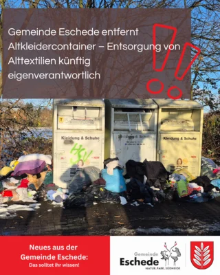 Gemeinde Eschede entfernt Altkleidercontainer – Entsorgung von Alttextilien künftig eigenverantwortlich (Bild vergr&ouml;&szlig;ern)