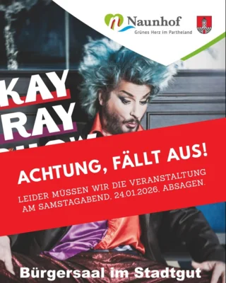 Achtung! Veranstaltungsabsage Kay Ray am 24.01.