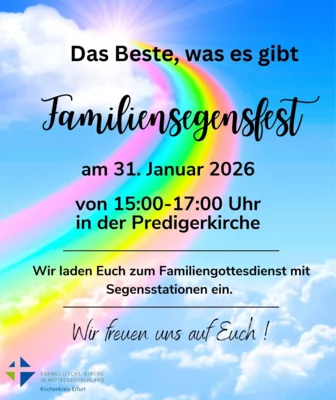 15 Uhr Familiensegensfest (Predigerkirche) (Bild vergr&ouml;&szlig;ern)