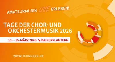 Einladung Tage der Chor- und Orchestermusik 2026 in Kaiserslautern (Bild vergr&ouml;&szlig;ern)