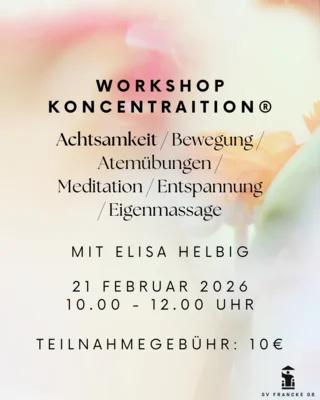 Achtsamkeitsworkshop am 21. Februar 2026