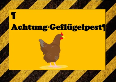 Achtung Geflügelpest (Bild vergr&ouml;&szlig;ern)