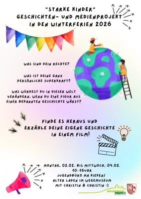 "starke Kinder" Geschichten- und Medienprojekt in den Winterferien 2026