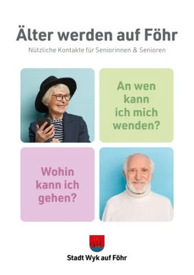 Foto: Die neue Broschüre des Seniorenbeirates der Stadt Wyk (Abb: Stadt Wyk auf Föhr) Foto zur Meldung: Seniorenbeirat der Stadt Wyk veröffentlicht neue Broschüre „Älter werden auf Föhr“