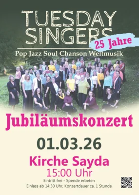 Tuesday Singers - Jubiläumskonzert in der Saydaer Kirche