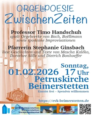 Rückblick "Orgel & Poesie - ZwischenZeiten" am 1.2.2026 ...