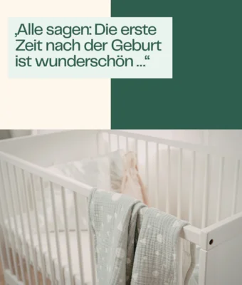 Wenn die erste Zeit anders ist als erwartet - ein verständlicher Blick auf Krisen, Gefühle und Herausforderungen nach der Geburt