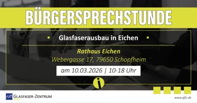 Meldung: Bürgersprechstunde zum Glasfaserausbau in Eichen