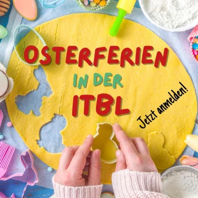Osterferien in der ITBL (Bild vergr&ouml;&szlig;ern)