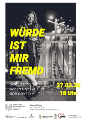 „Würde ist mir fremd“ – Solo-Lesung mit Robert Gryczke alias ROB GRYZZLY (Bild vergr&ouml;&szlig;ern)