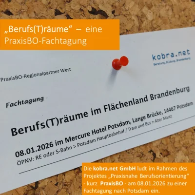 Meldung: Berufs(T)räume - eine PraxisBO-Fachtagung
