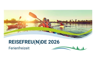 Reisefreu(n)de 2026 – Ferienangebote sind online! (Bild: Landkreis Helmstedt)