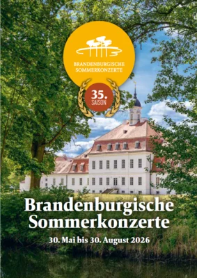 Start Kartenvorverkauf - 35. Saison der Brandenburgische Sommerkonzerte