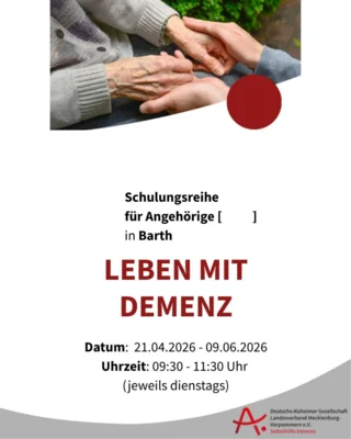 Einladung zur Schulungsreihe Leben mit Demenz für Angehörige in Barth vom 21.4.-09.06.26 (Bild vergr&ouml;&szlig;ern)
