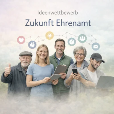 Ideenwettbewerb „Zukunft Ehrenamt 2026“ gestartet (Bild vergr&ouml;&szlig;ern)