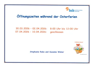 Öffnungszeiten während der Osterferien (Bild vergr&ouml;&szlig;ern)