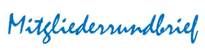 Mitgliederrundbriefe 2024 - 2026 jetzt online (Bild vergr&ouml;&szlig;ern)