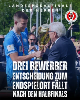 Drei Bewerber für das Landespokalfinale – Entscheidung steht noch aus