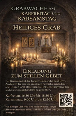 Grabwache am Karfreitag und Karsamstag (Bild vergr&ouml;&szlig;ern)