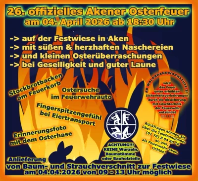 Feuerwehr lädt zum 24. Akener Osterfeuer ein