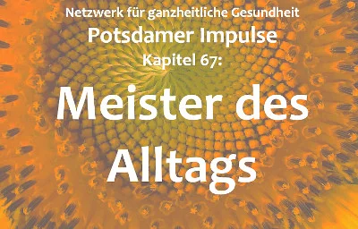 Meldung: April 26: Meister des Alltags