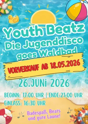 Kartenvorverkauf Youthbeatz im Waldbad startet am 18.05!