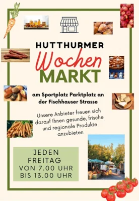 Wochenmarkt Hutthurm findet diese Woche am Donnerstag 02.04.2026 statt (Bild vergr&ouml;&szlig;ern)