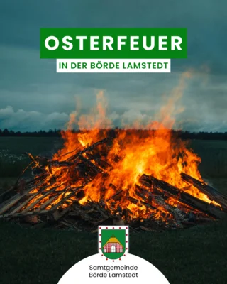Meldung: Osterfeuer in der Börde Lamstedt