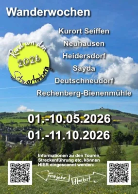 Wanderwochen Seiffen - Neuhausen - Heidersdorf - Sayda - Deutschneudorf - Rechenberg-Bienenmühle