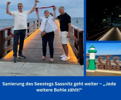 Sanierung des Seestegs Sassnitz geht weiter – „Jede weitere Bohle zählt!“