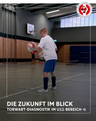 Torwart-Diagnostik im U11-Bereich: Talente frühzeitig erkennen