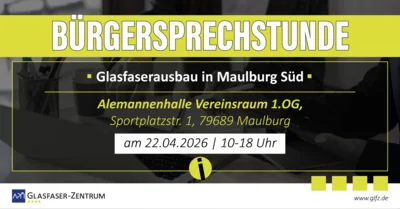 Meldung: Bürgersprechstunde zum Glasfaserausbau in Maulburg Süd am 22. April 2026