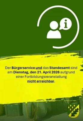 Der Bürgerservice und das Standesamt sind am 21.04.2026 nicht erreichbar (Bild vergr&ouml;&szlig;ern)