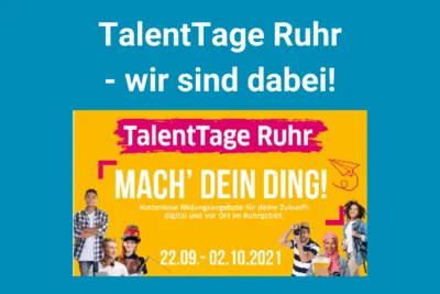 Meldung: TalentTage Ruhr 2021 - auch am BKO