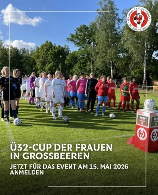 Ü32-Cup der Frauen 2026 steht in den Startlöchern – jetzt anmelden!