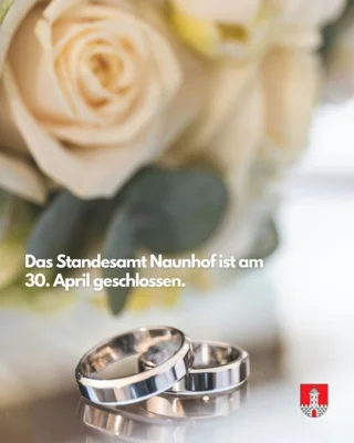 Ringe und Blumen - das Standesamt Naunhof ist am 30. April geschlossen
